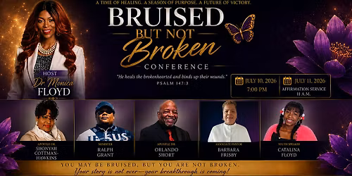 BRUISED BUT NOT BROKEN
