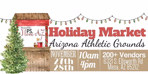 Holiday Market \ud83c\udf32 11\/27 & 11\/28