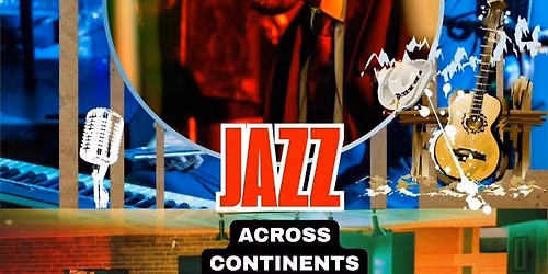 Jazz Across continents