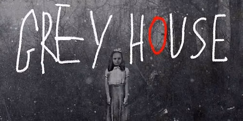 GREY HOUSE by Levi Holloway