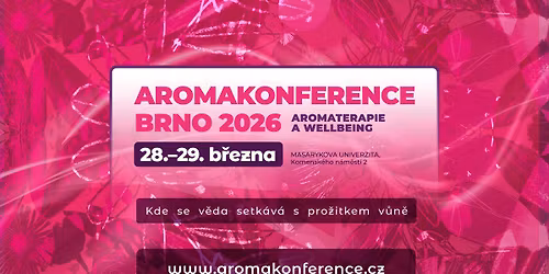 AROMAKONFERENCE BRNO 2026