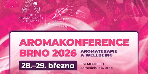 AROMAKONFERENCE BRNO 2026