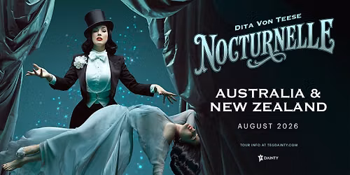 Dita Von Teese [ADELAIDE SHOW #2]