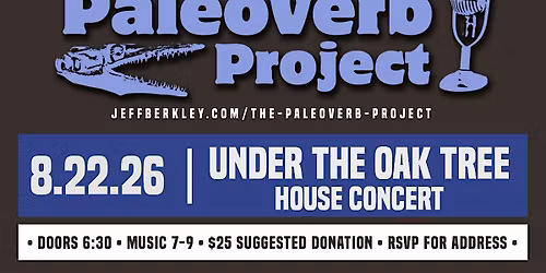 Paleoverb Fundraising House Concert