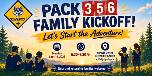 Cub Scout Pack 356 Kickoff Pack Meeting