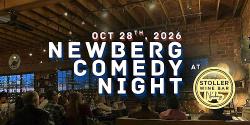 Newberg Comedy Night ft Marc Yaffee @ Stoller