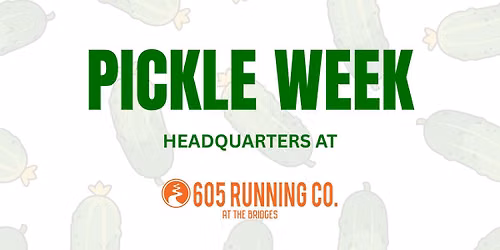 \ud83e\udd52 Pickle Week