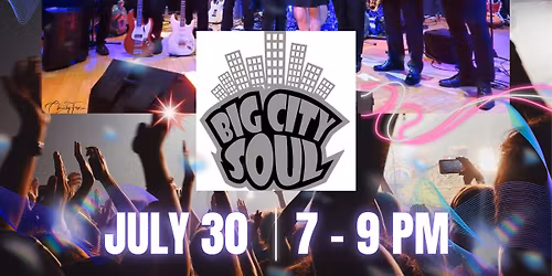 Killarney Summer Concert Series 2026 - Big City Soul!