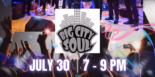 Killarney Summer Concert Series 2026 - Big City Soul!