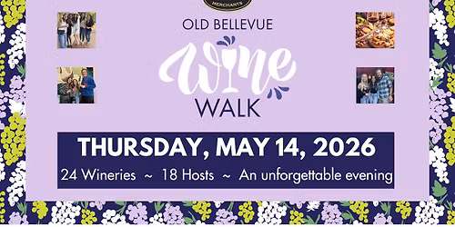 Old Bellevue Spring Wine Walk 2026