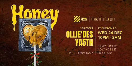 LIMA Concepts x Behind The Green Door SG presents : HONEY