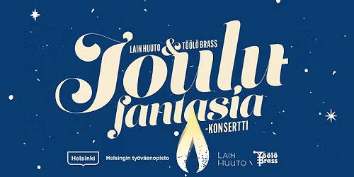Joulufantasia \u2013 Lain Huuto & T\u00f6\u00f6l\u00f6 Brass yhteiskonsertti