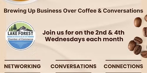 Coffee Chat with the LFCC: Brewing Up Business Over Coffee & Conversations