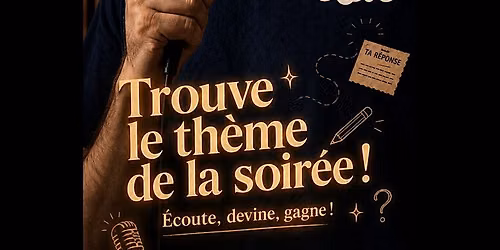La Rel\u00e8ve Comedy Club: Trouve le th\u00e8me de la soir\u00e9e
