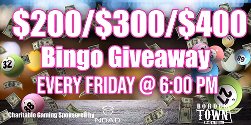 $200\/$300\/$400 Bingo Giveaway @ BorderTown