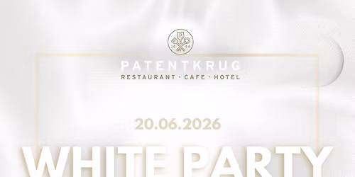 White Party im Patentkrug \u2728