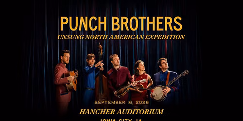 Punch Brothers Unsung North American Expedition