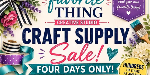 CRAFT SUPPLY DESTASH SALE