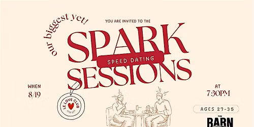 Spark Sessions: Modern Speed Dating Event (Ages 27-35) 75+ SINGLES!