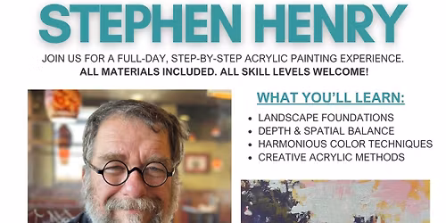 Acrylic Painting Workshop with Stephen Henry