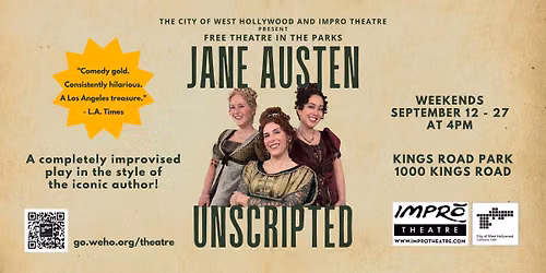 Jane Austen UnScripted - Free Theatre in the Parks!