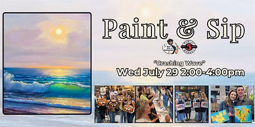Paint & Sip at 5th St Alley  \u201cCrashing Wave\u201d