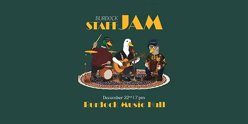 Burdock Staff Jam