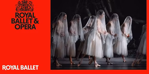 The Royal Ballet: Giselle
