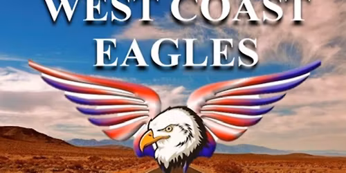 West Coast Eagles \u2013 Live Tribute to The Eagles