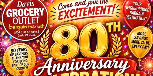 Grocery Outlet 80th Anniversary Celebration