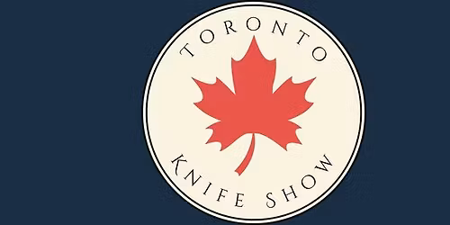 The Toronto Knife Show 2026