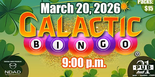 March Galactic Bingo @ Pub 21