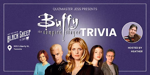 Buffy the Vampire Slayer Trivia at Black Sheep
