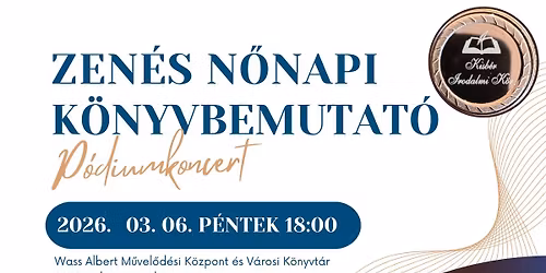 Zen\u00e9s n\u0151napi k\u00f6nyvbemutat\u00f3