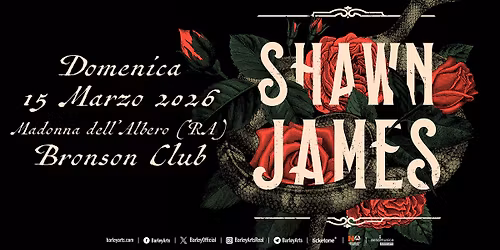 Shawn James | Flew Too Close To The Sun Tour | Live in Madonna dell'Albero (RA)