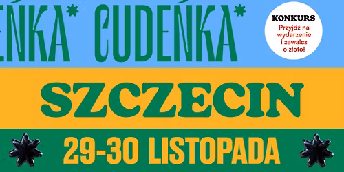Festiwal R\u0119kodzie\u0142a Cude\u0144ka \/ Szczecin
