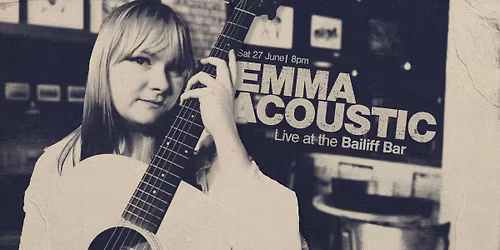 Emma Acoustic | Bailiff Bar
