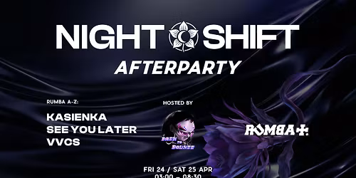 NIGHTSHIFT Afterparty | Rumba | Back To Bounce