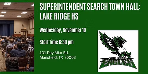 Superintendent Search Town Hall: Lake Ridge High School