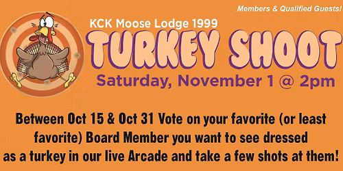 Moose Lodge 1999 Board Member Turkey Shoot