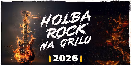 Holba Rock na grilu 2026