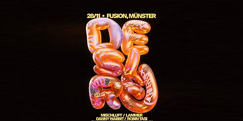 Desire w\/ Mischluft, Lammer, Danny Wabbit, a.m.