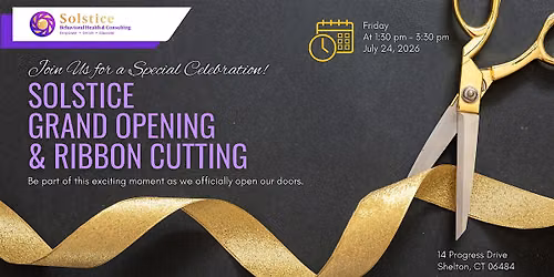 Solstice Grand Opening & Ribbon Cutting