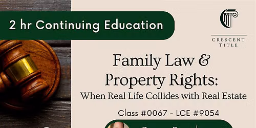 2 hr CE: Family Law & Property Rights at Keller Williams Realty