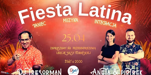 Fiesta Latina #2 - Kuba\u0144ska Noc w Oye - DJ Tresorman