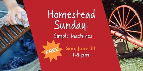 Homestead Sunday: Simple Machines