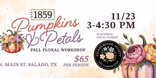 Pumpkins & Petals Fall Floral Workshop