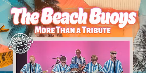 The Beach Buoys - More Than a Tribute