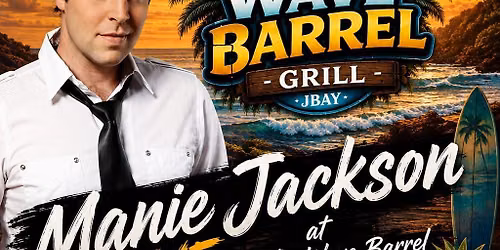 Manie Jackson Live at The Wave Barrel
