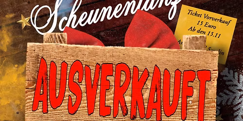 WEIHNACHTS-SCHEUNEN-TANZ (Ausverkauft)